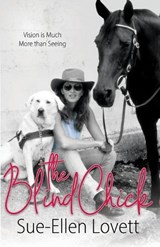 The Blind Chick - Sue-Ellen Lovett - 9798888628232