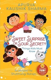 Sweet Surprise or Sour Secret?