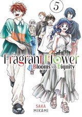The Fragrant Flower Blooms With Dignity 5 - Saka Mikami - 9798888771426
