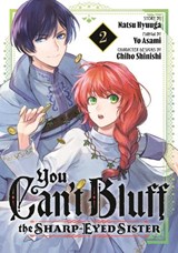 You Can't Bluff the Sharp-Eyed Sister 2 - Yo Asami - 9798888775851