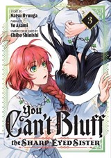 You Can't Bluff the Sharp-Eyed Sister 3 - Yo Asami - 9798888775868