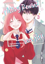 Hitting Rewind With You 3 - Hanamaru Kira - 9798888777015