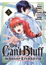 You Can't Bluff the Sharp-Eyed Sister 5 - Yo Asami - 9798888779019