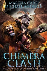 Chimera Clash - Martha Carr ; Michael Anderle - 9798888782699