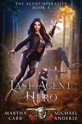Last Agent Hero - Martha Carr ; Michael Anderle - 9798888782705