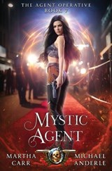 Mystic Agent - Martha Carr ; Michael Anderle - 9798888785072