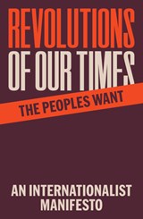 Revolutions of Our Times - The Peoples Want - 9798888905906