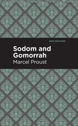 Sodom and Gomorrah - Marcel Proust - 9798888970843