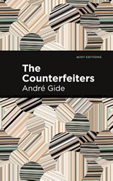 The Counterfeiters - André Gide - 9798888970881