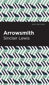 Arrowsmith - Sinclair Lewis - 9798888970973