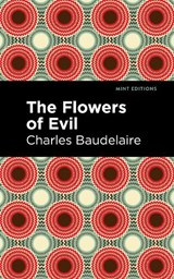 The Flowers of Evil - Charles Baudelaire - 9798888971864