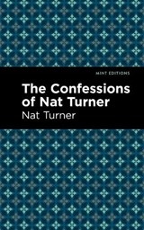 The Confessions of Nat Turner - Nat Turner - 9798888973820