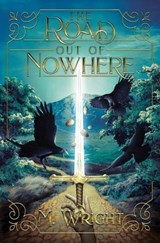 The Road Out of Nowhere - Matthew Wright - 9798888980989