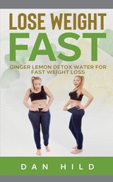 Lose Weight Fast - HILD,  Dan - 9798889095392