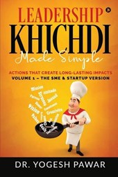 Leadership Khichdi Made Simple