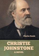 Christie Johnstone - Charles Reade - 9798889425687