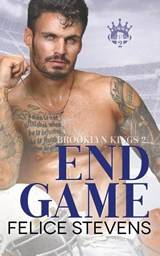 End Game - Felice Stevens - 9798889490746