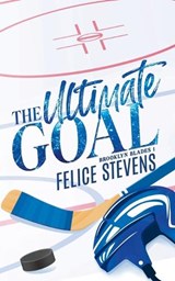 The Ultimate Goal-Alternate Cover - Felice Stevens - 9798889490951