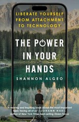 The Power in Your Hands - Shannon Algeo - 9798889832331