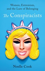 The Conspiracists - Noelle Cook - 9798889832423