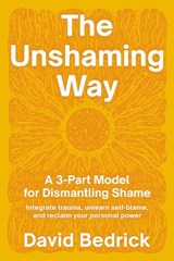 The Unshaming Way - David Bedrick - 9798889840756