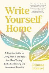 Write Yourself Home - Johanna Franzel - 9798889843627