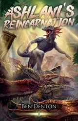 Ashlani's Reincarnation - Ben Denton - 9798889930839