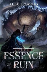 Essence of Ruin 2 - Alec Lownes - 9798889930976
