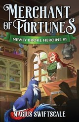Merchant of Fortunes - Magius Swiftscale - 9798889931461