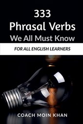 333 Phrasal Verbs We All Must Know