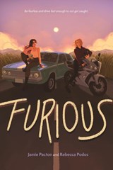 Furious - Jamie Pacton ; Rebecca Podos - 9798890030160