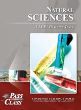 Natural Sciences CLEP Practice Tests - Passyourclass - 9798890062772