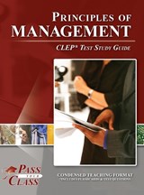 Principles of Management CLEP Test Study Guide - Passyourclass - 9798890062802
