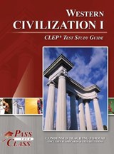Western Civilization I CLEP Test Study Guide - Passyourclass - 9798890062871