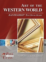 Art of the Western World DANTES / DSST Test Study Guide - Passyourclass - 9798890062901