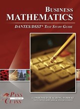 Business Mathematics DANTES / DSST Test Study Guide - Passyourclass - 9798890062932