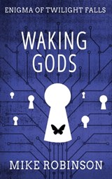 Waking Gods - Mike Robinson - 9798890251176