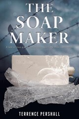The Soap Maker - Terrence Pershall - 9798890251459