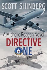 Directive One - Scott Shinberg - 9798890252760
