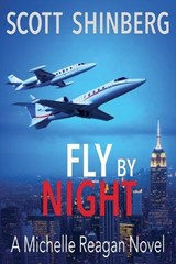 Fly by Night - Scott Shinberg - 9798890252777