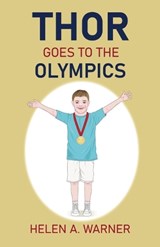 Thor Goes to the Olympics - Helen A Warner - 9798890274366