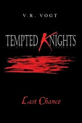 Tempted Knights - V R Vogt - 9798890314383