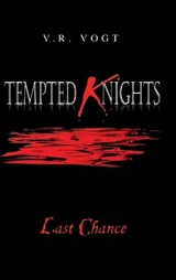 Tempted Knights - V R Vogt - 9798890314390