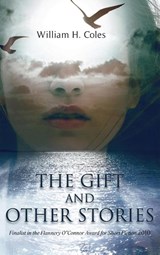 The Gift and Other Stories - William H. Coles - 9798890319296