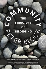 Community, Third Edition - Peter Block - 9798890571915