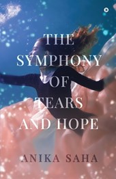 The Symphony of Tears and Hope