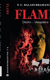 Flame - P C Balasubramanian - 9798890678669
