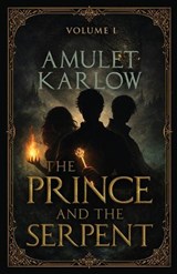 The Prince and the Serpent -  - 9798890794505