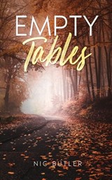 Empty Tables - Nic Butler - 9798890902191