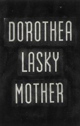 Mother - Dorothea Lasky - 9798891060470